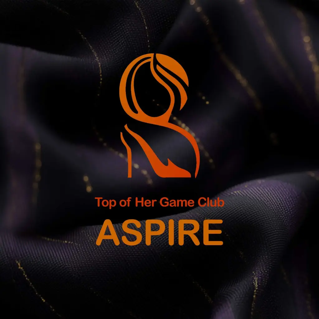 Top of Her Game Club - Aspire