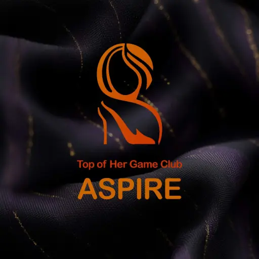 Top of Her Game Club - Aspire